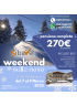 WEEKEND SULLA NEVE - HOTEL PALAGHIACCIO